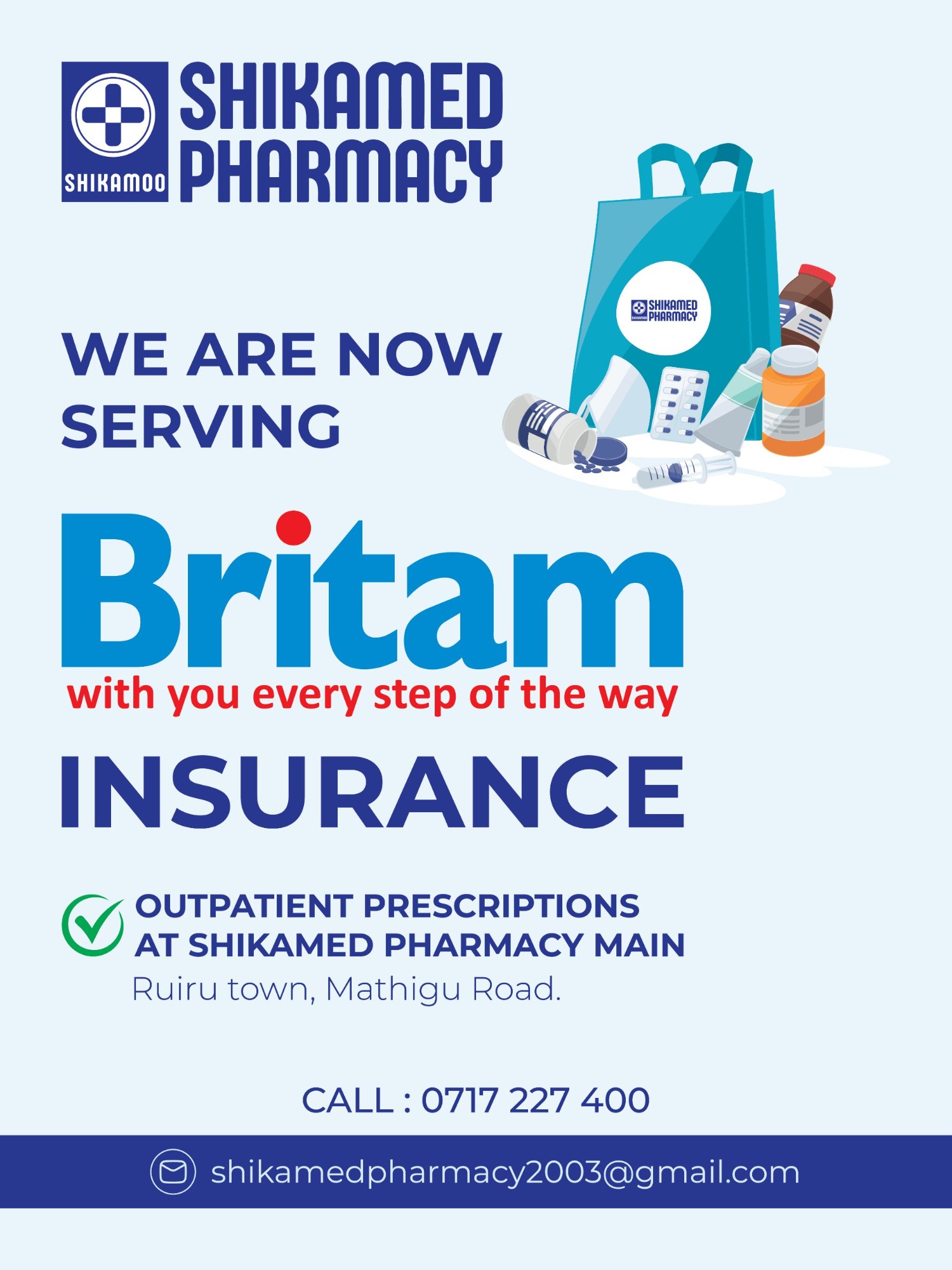 Shikamed Pharmacy now serving Britam Insurance - Outpatient Prescriptions